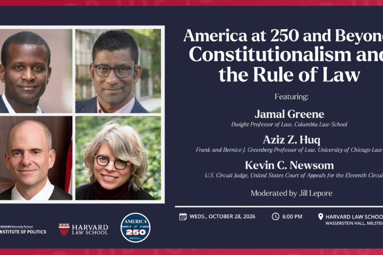 Image thumbnail for America at 250 and Beyond: Constitutionalism and the Rule of Law