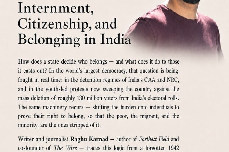 Image thumbnail for Enemies of the State: Internment, Citizenship, and Belonging in India — with Raghu Karnad