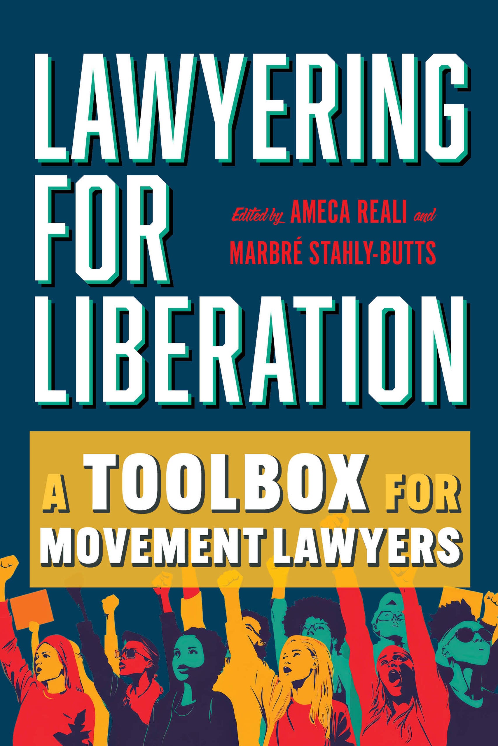 Book cover image of edited volume Lawyering for Liberation